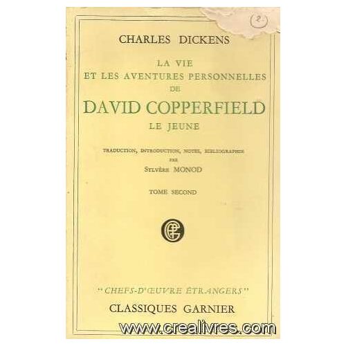 La Vie Et Les Aventures Personnelles De David Copperfield, Le Jeune Tome 2