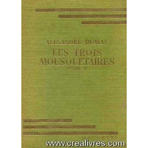 Les Trois Mousquetaires, Tome 2