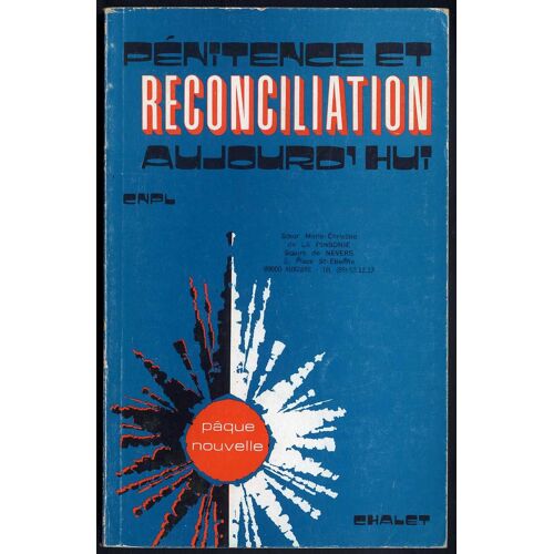 Pénitence Et Réconciliation Aujourd'Hui