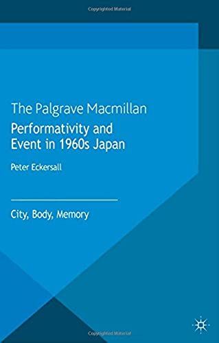 Performativity And Event In 1960s Japan