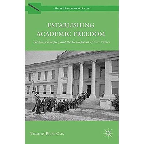 Establishing Academic Freedom