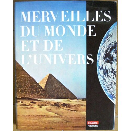Merveilles Du Monde Et De L'univers