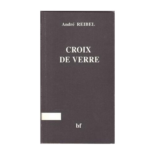Croix De Verre - 41 Fragments