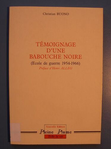 Témoignage D'une Babouche - École De Guerre 1954-1966