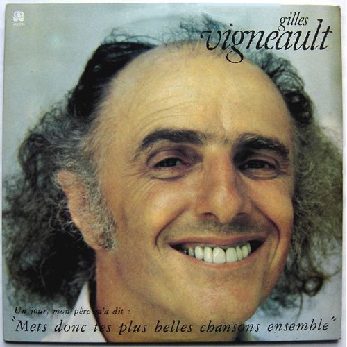Un Jour Mon Père M'a Dit: "Mets Donc Tes Plus Belles Chansons Ensemble" / Double Album De 1986, 23 Titres