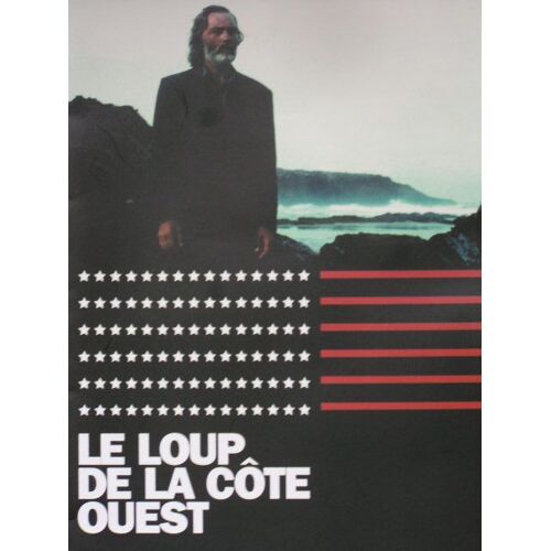 Le Loup De La Côte Ouest - Dp  N° 1 : Dossier De Presse - Hugo Santiago - James Faulkner - Anna Mouglalis - 2002