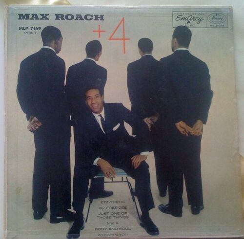 Max Roach +4