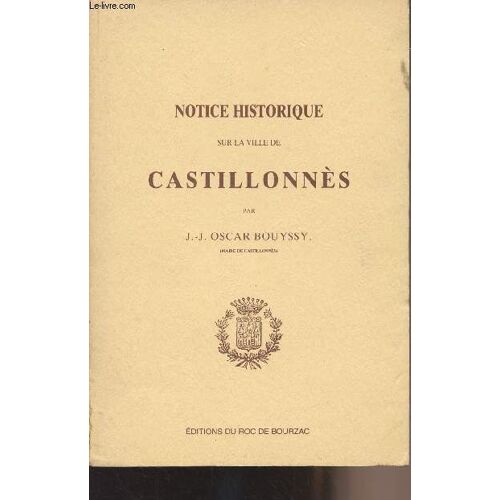 Notice Historique Sur La Ville De Castillonnès