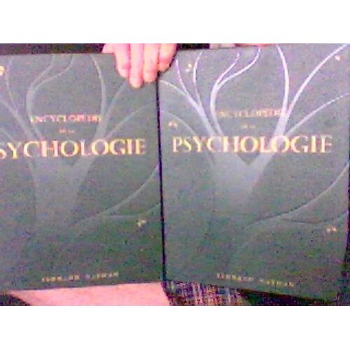 Encyclopédie De La Psychologie.