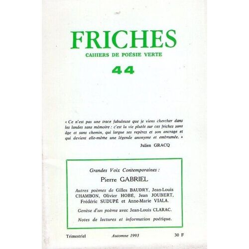 Friches (Cahiers De Poésie Verte) N° 44