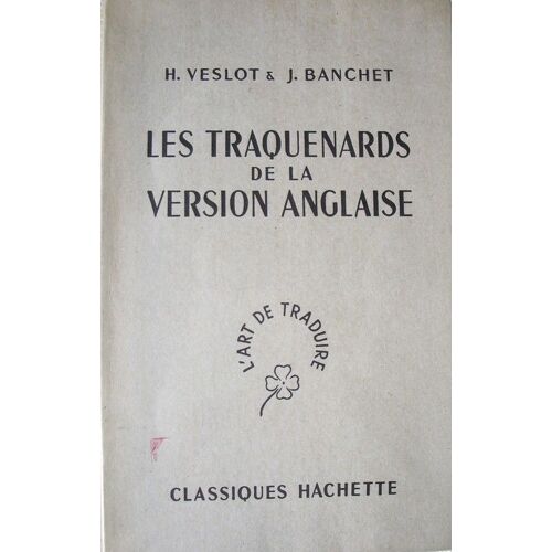 L Art De Traduire . Les Epines Du Theme Anglais