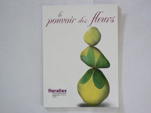 Le Pouvoir Des Fleurs
