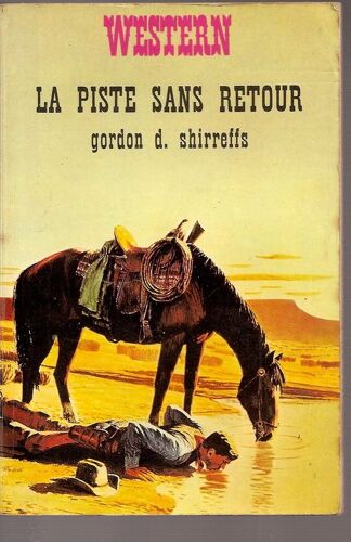 La Piste Sans Retour (The Lonely Gun)