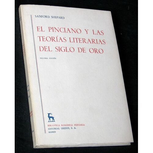 El Pinciano Y Las Teorias Literarias Del Siglo De Oro
