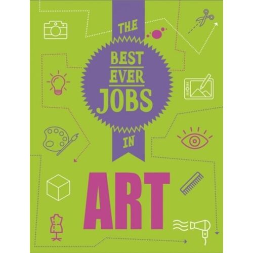 The Best Ever Jobs In: Art
