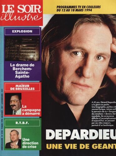 Le Soir Illustré / 09-03-1994  N° 3220 : Edition Belge - Gérard Depardieu (3p) - George Lucas (2p) - Melina Mercouri (1p)