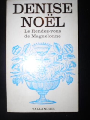 Le Rendez-Vous De Maguelonne