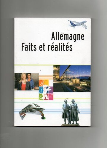 Allemagne-Faits Et Réalités