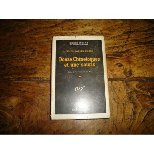 Douze Chinetoques Et Une Souris