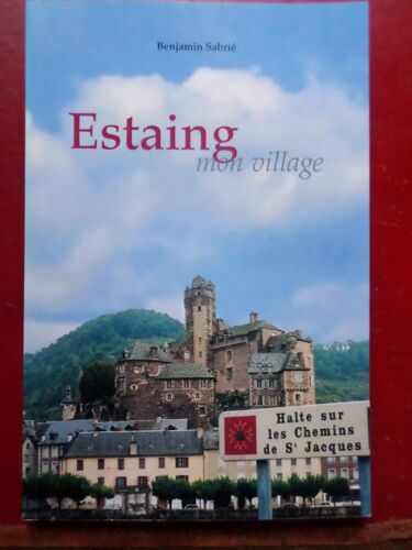 Estaing Mon Village