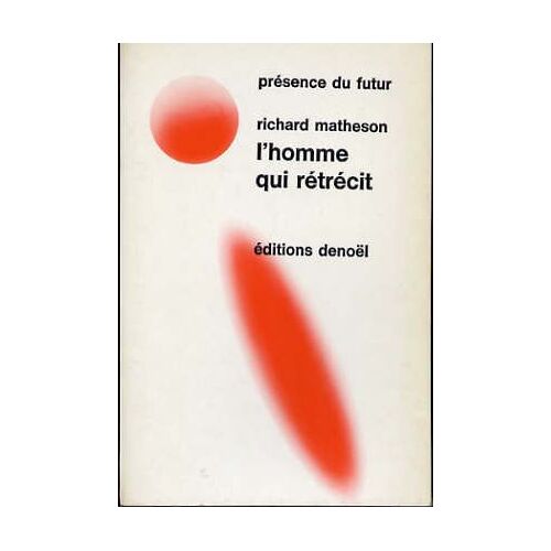 L'homme Qui Rétrécit - Présence Du Futur - 18