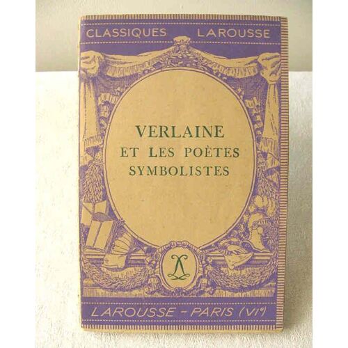 Verlaine Et Les Poètes Symbolistes