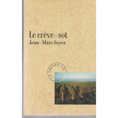 Le  Creve -  Sot