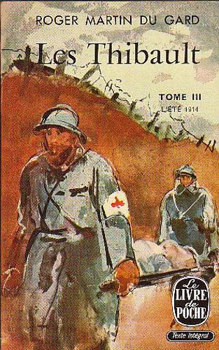 Les Thibault - Tome 3 - L Été 1914
