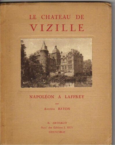 Le Chateau De Vizille.