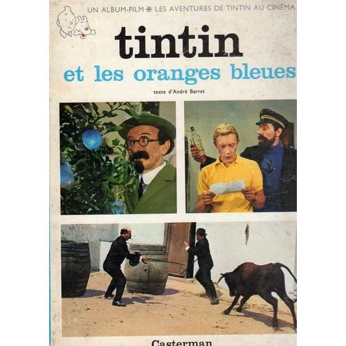 Tintin Et Les Oranges Bleues