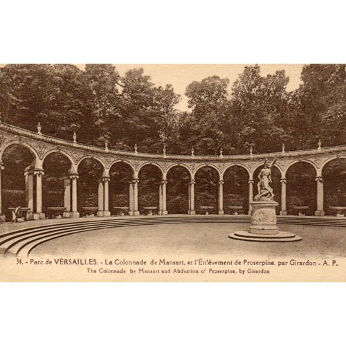 Carte Postale Ancienne - 34 - Parc De Versailles - La Colonnade De Mansart Et L'enlèvement De Proserpine Par Girardon
