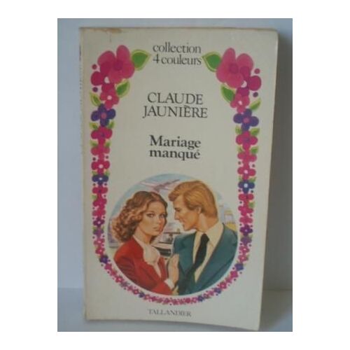 Mariage Manqué