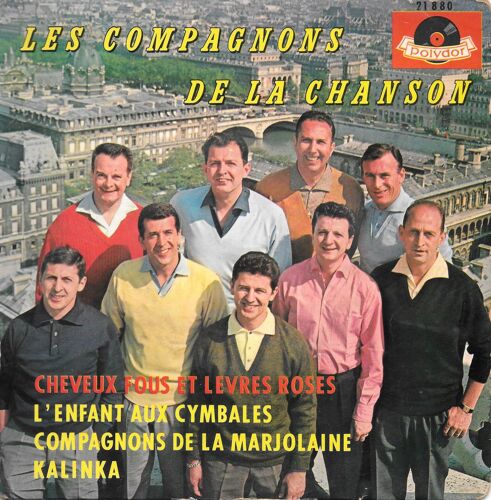 L'enfant Aux Cymbales / Les Compagnons De La Marjolaine / Cheveux Fous Et Lèvres Roses / Kalinka [Vinyle 45 Tours 7" Ep]