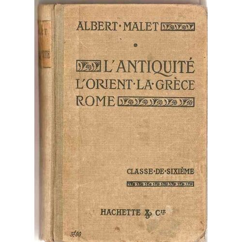 L'antiquite, Orient, Grece, Rome, Classe De 6e A Et B