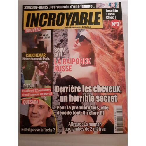 Incroyable N° 3. La Raiponce Russe