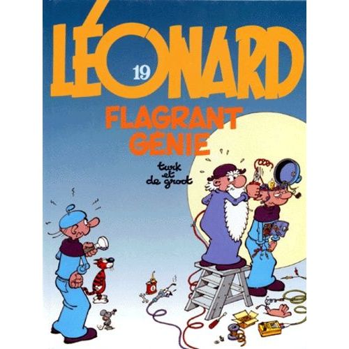 Leonard Tome 19 : Flagrant Genie