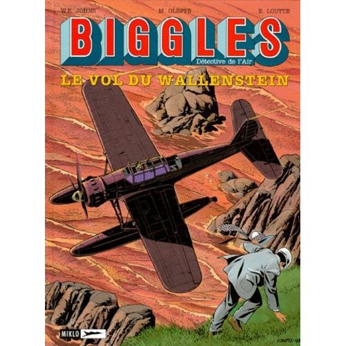 Biggles Tome 5 - Le Vol Du Wallenstein