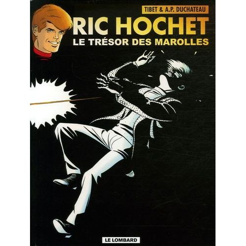Ric Hochet - Tome 72 - Le Trésor Des Marolles