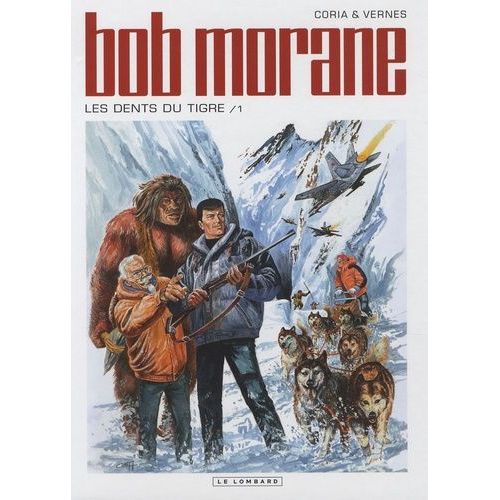 Bob Morane - Tome 45 - Les Dents Du Tigre - 1ère Partie