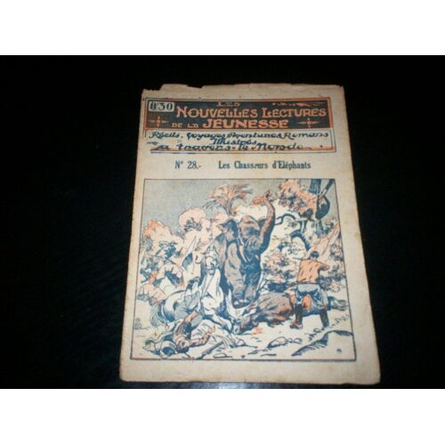 Les Nouvelles Lectures N° 28 : Les Chasseurs D'éléphants