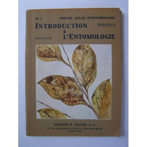 Introduction A L'entomologie - Ii - Biologie