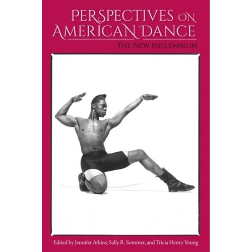 Perspectives On American Dance