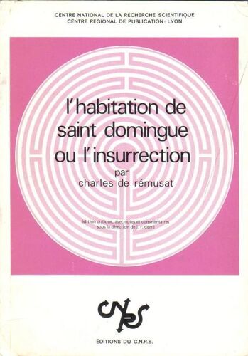 L'habitation De Saint-Domingue Ou L'insurrection