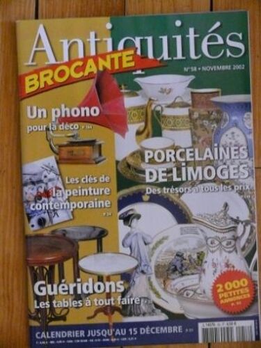 Antiquite Brocante  N° 58 : Porcelaines De Limoges - Gueridons - Phono