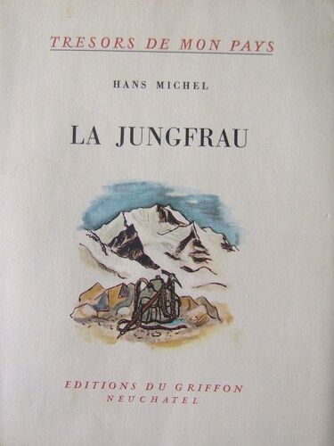 La Jungfrau. 'trésors De Mon Pays' 12.
