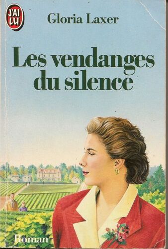 Les Vendanges Du Silence
