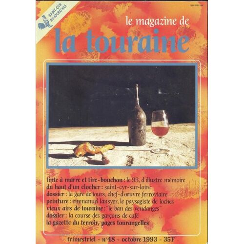 Magazine De La Touraine N° 48