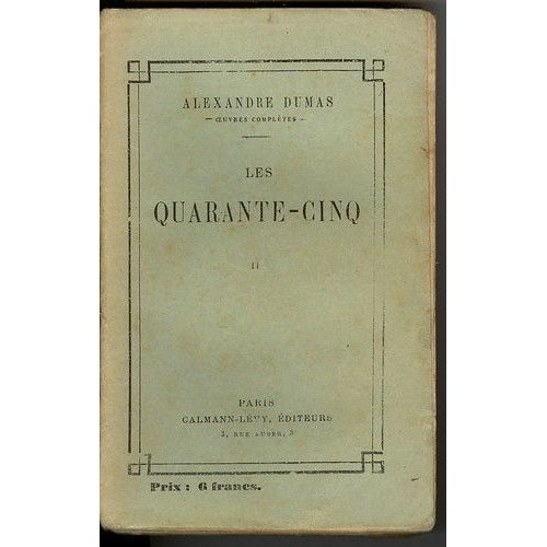 Les Quarante Cinq Tome 1 À 3