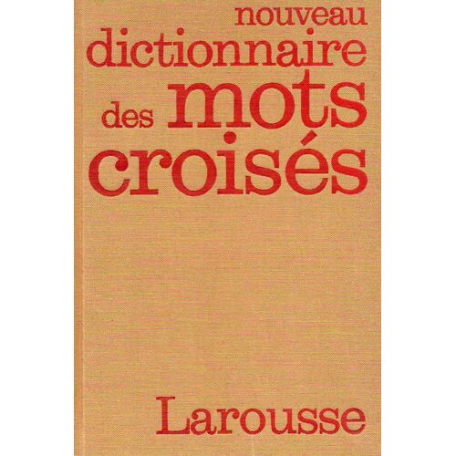 Dictionnaire Complet Des Mots Croisés
