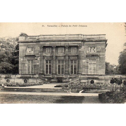 Carte Postale Ancienne - 91 - Versailles - Palais Du Petit Trianon
